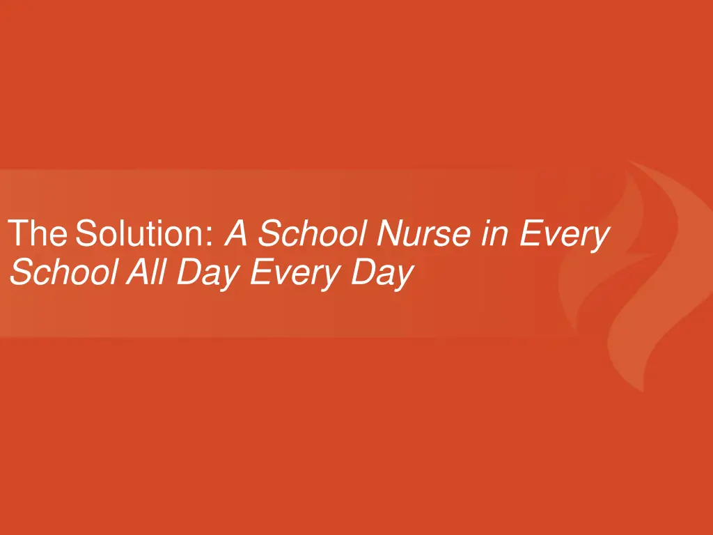 thesolution a school nurse in every school