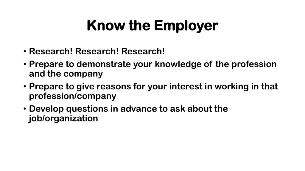 know the employer know the employer