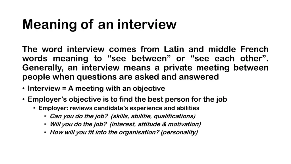 meaning of an interview