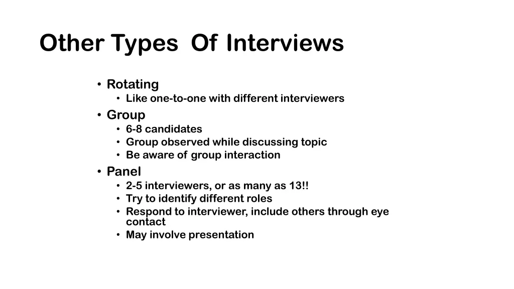 other types of interviews