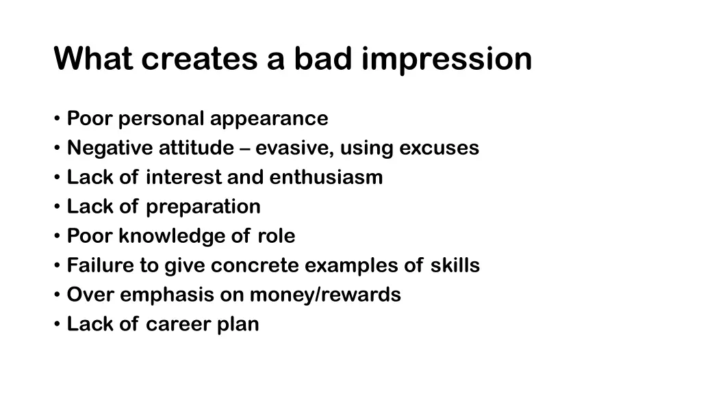 what creates a bad impression