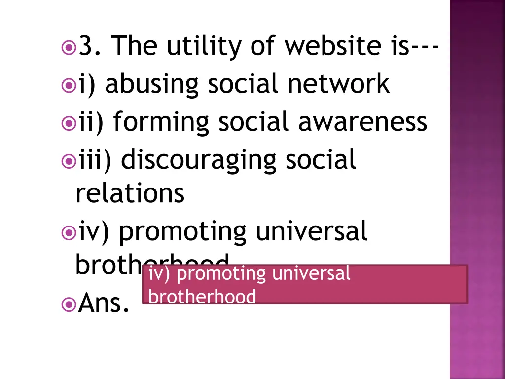 3 the utility of website is i abusing social