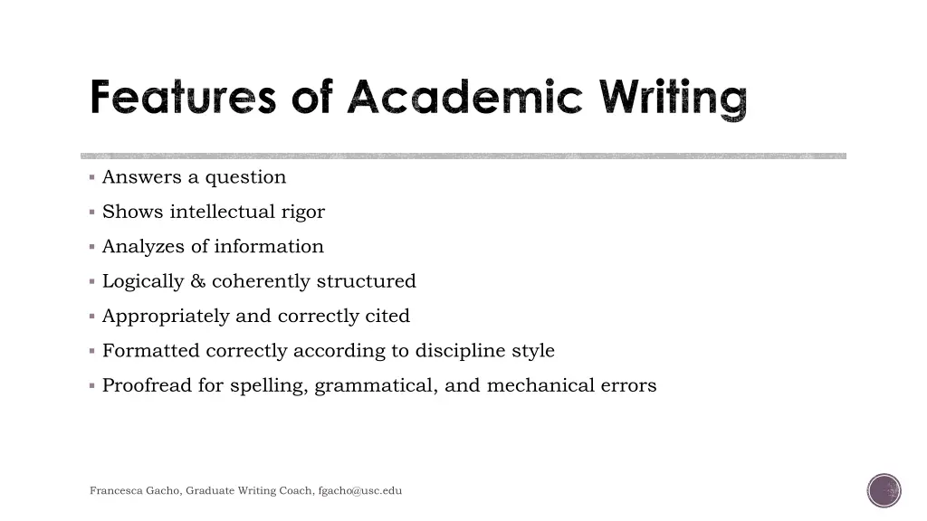 features of academic writing