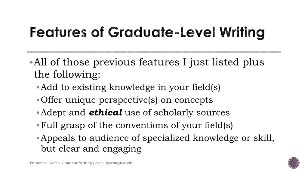 features of graduate level writing