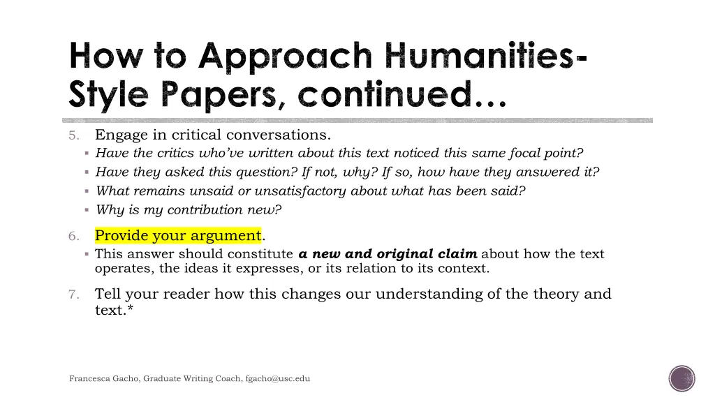 how to approach humanities style papers continued