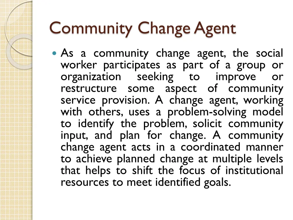 community change agent