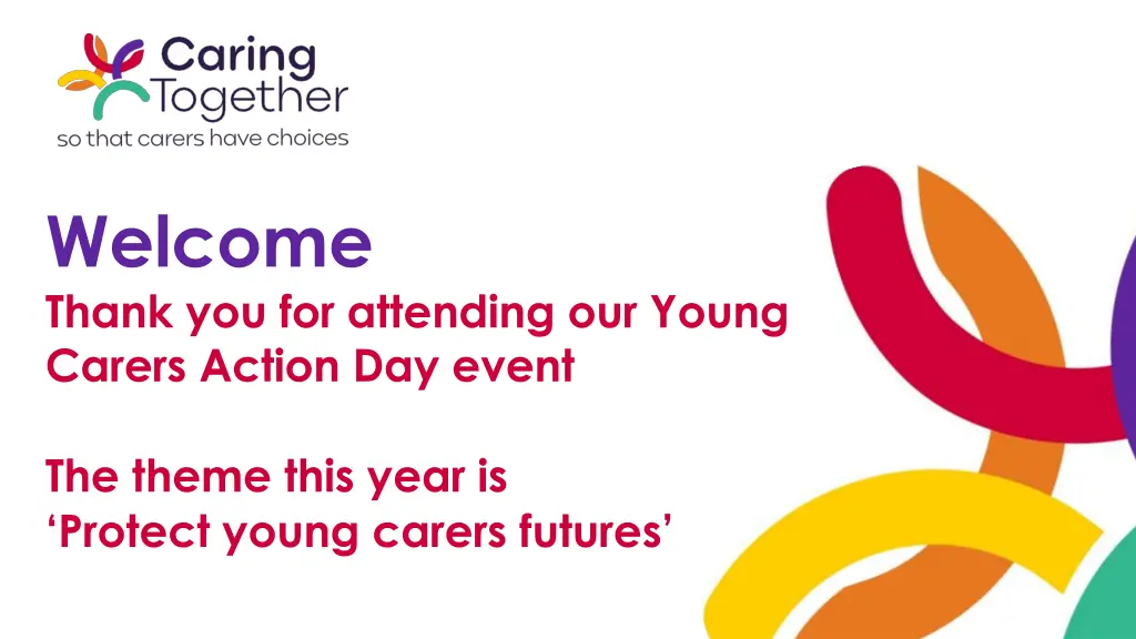 welcome thank you for attending our young carers