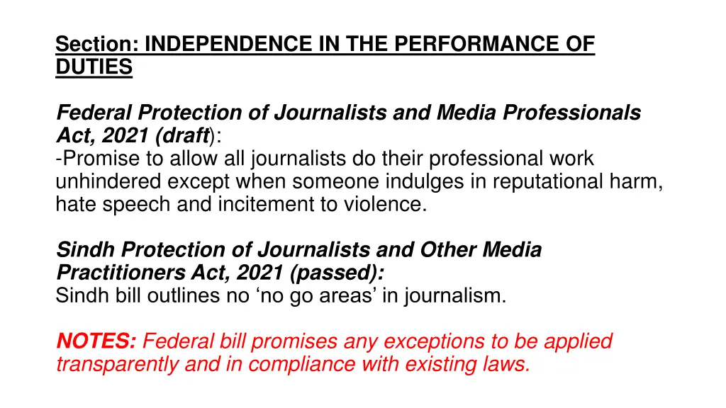 section independence in the performance of duties