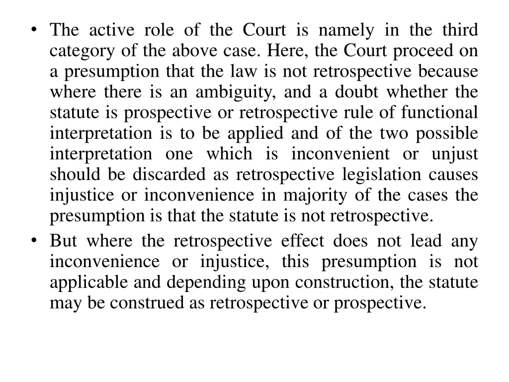 the active role of the court is namely