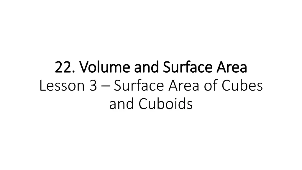 22 volume and surface area 22 volume and surface