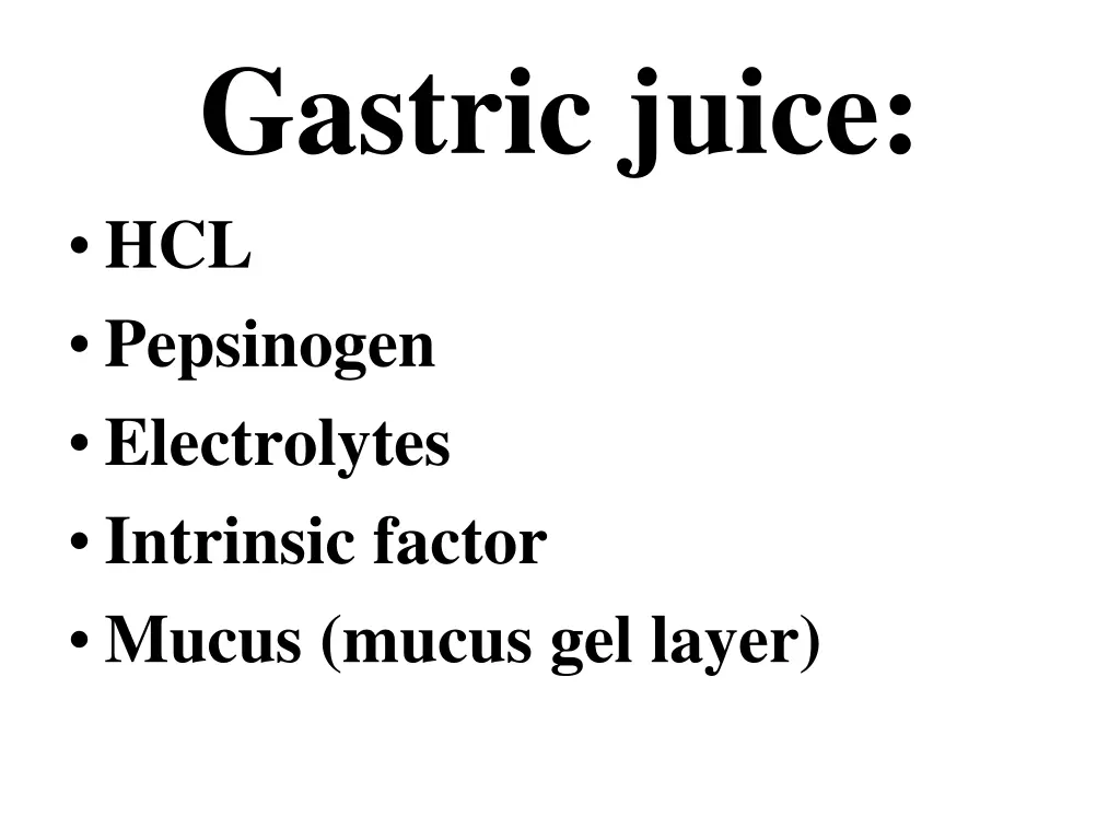 gastric juice hcl pepsinogen electrolytes