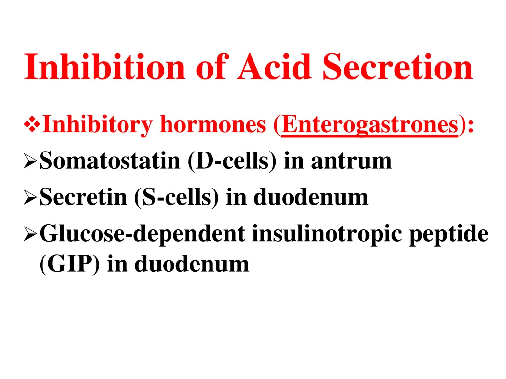 inhibition of acid secretion