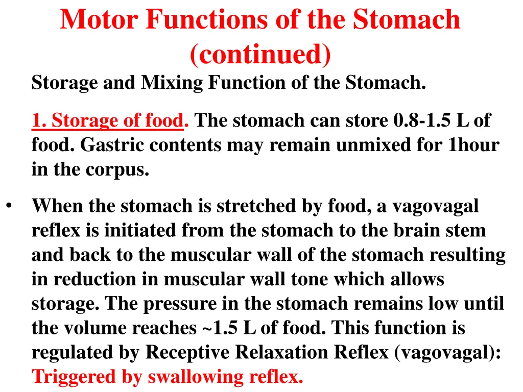 motor functions of the stomach continued storage