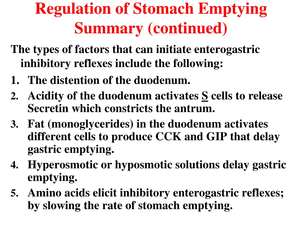 regulation of stomach emptying summary continued