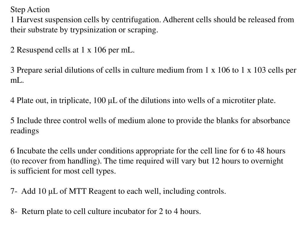 step action 1 harvest suspension cells