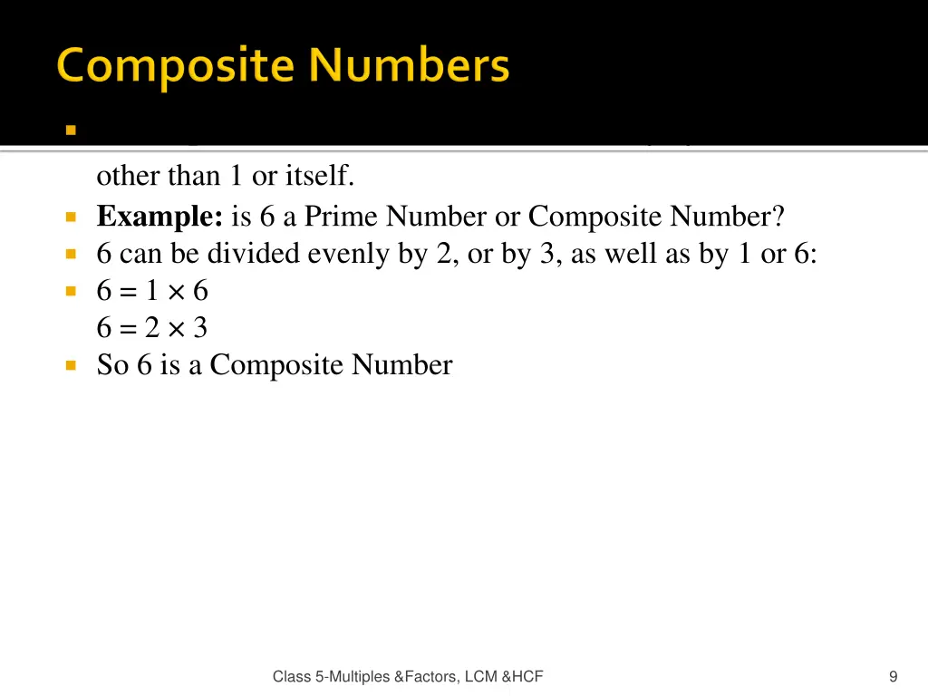 a composite number can be divided evenly