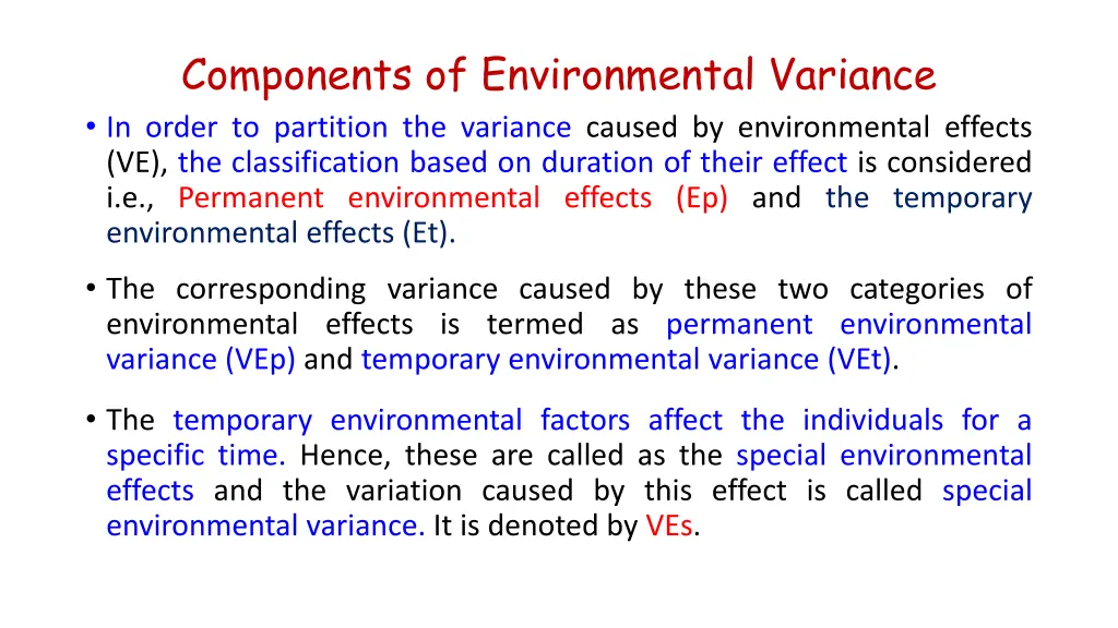 components of environmental variance in order