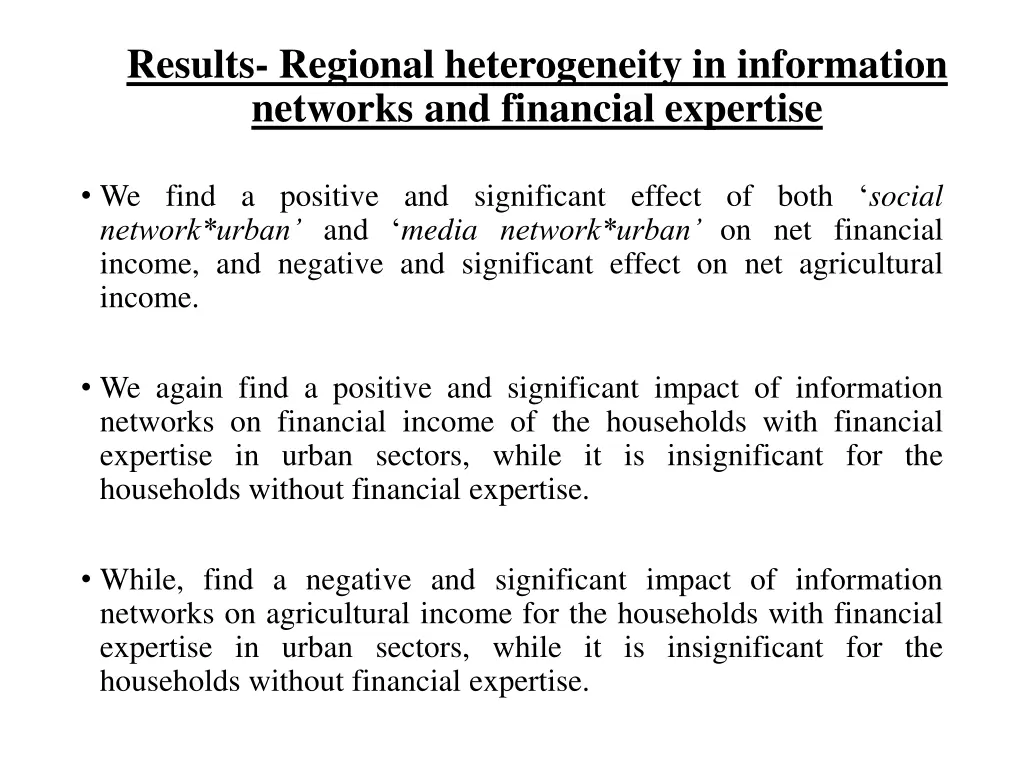 results regional heterogeneity in information