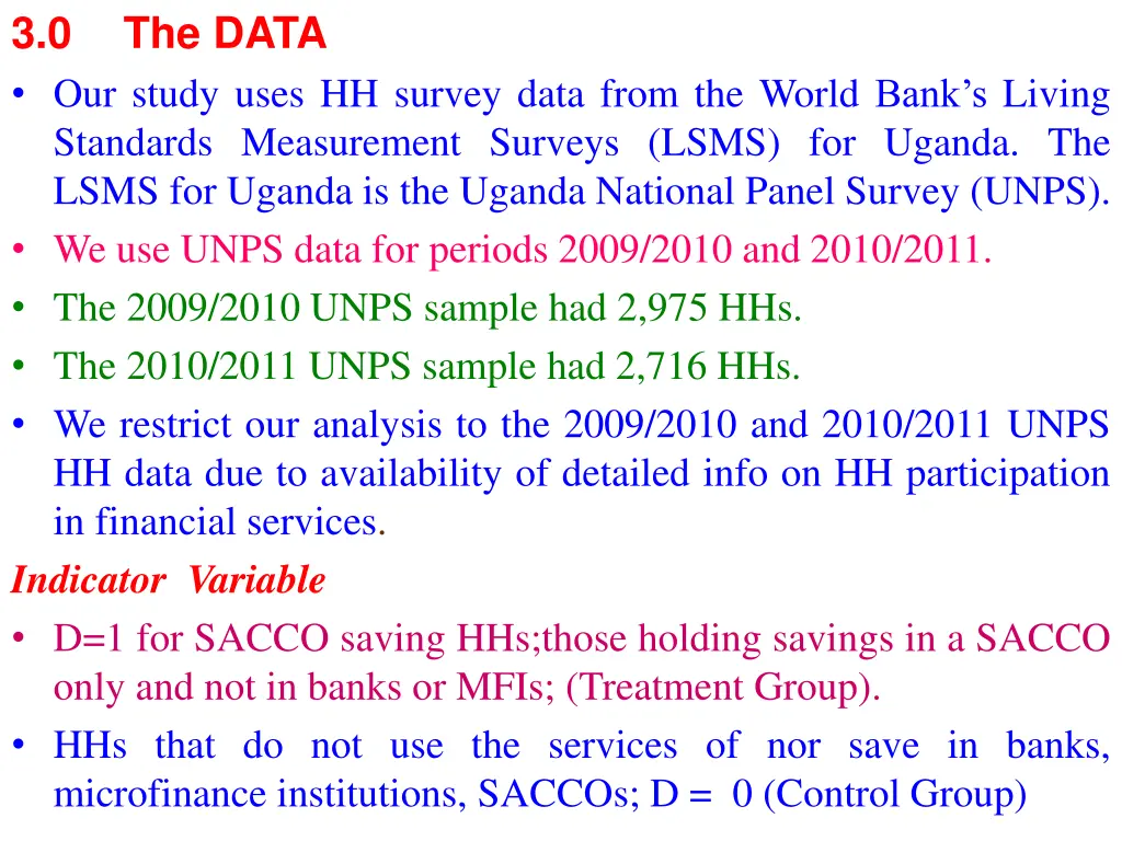 3 0 our study uses hh survey data from the world