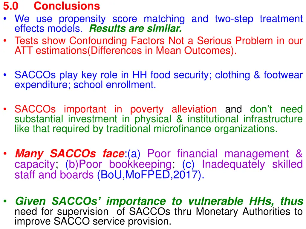 5 0 we use propensity score matching and two step