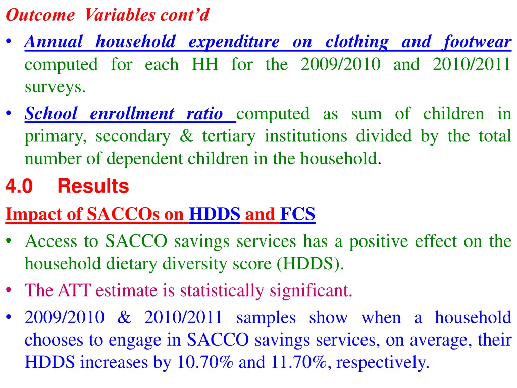 outcome variables cont d annual household