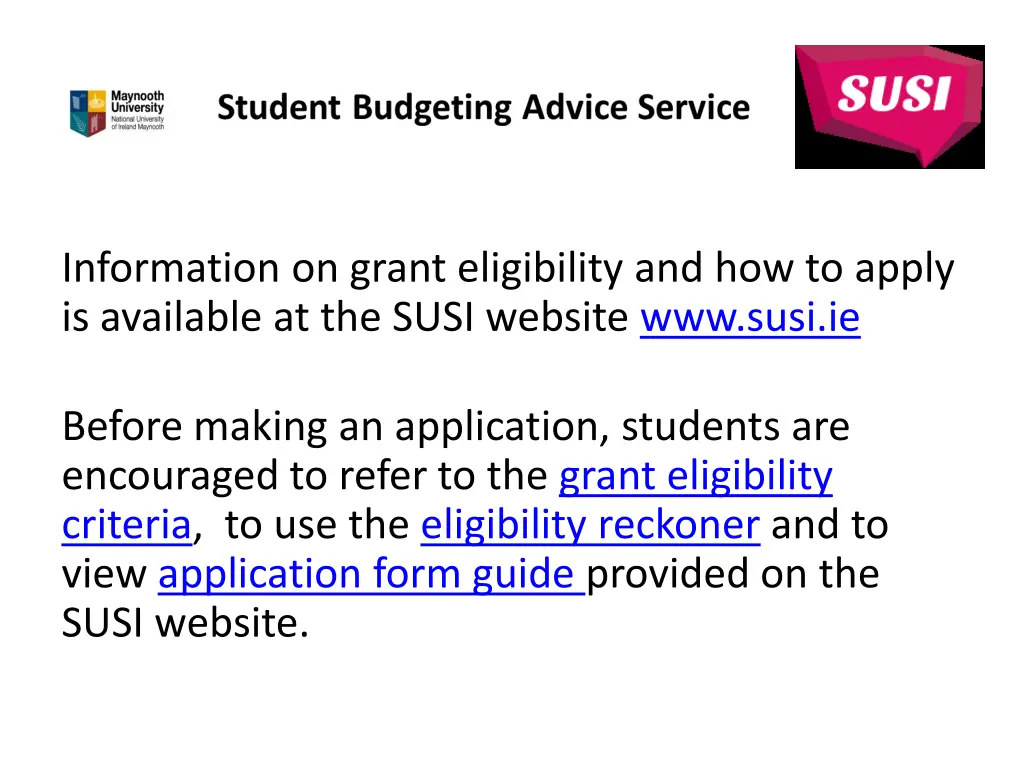 information on grant eligibility and how to apply