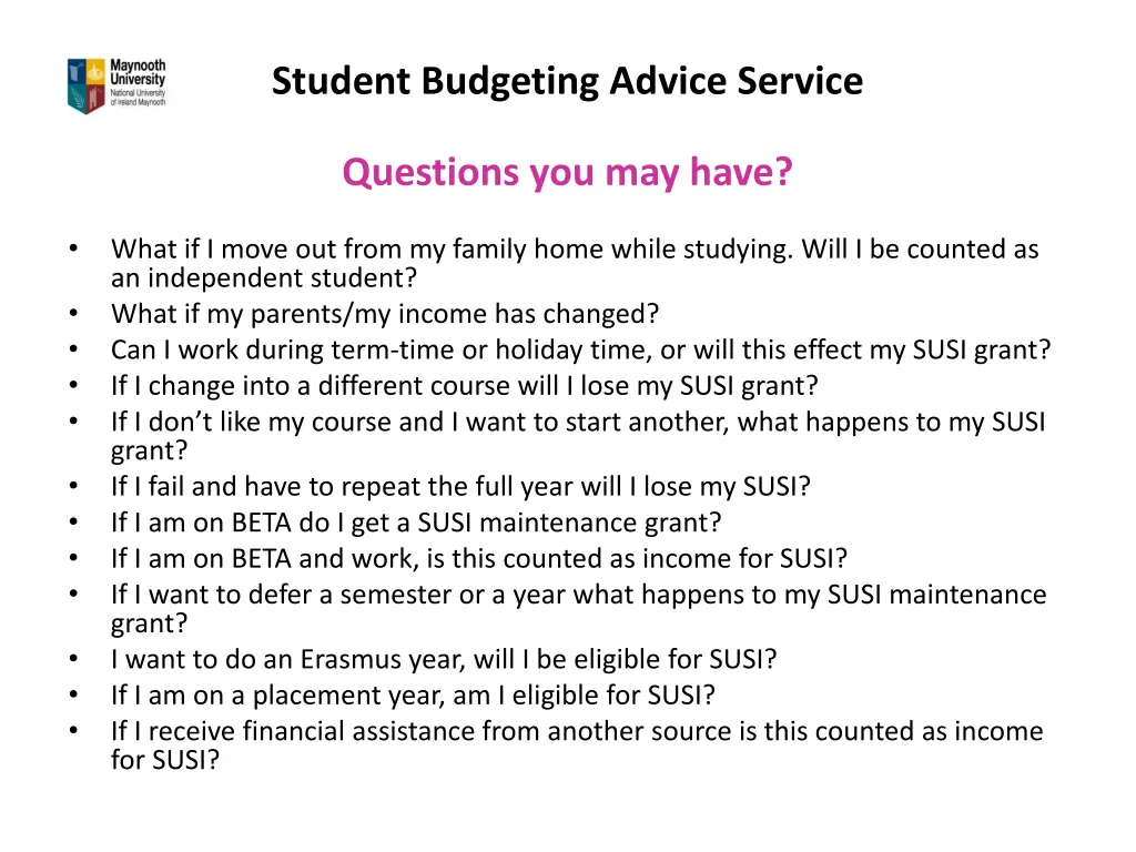 student budgeting advice service questions