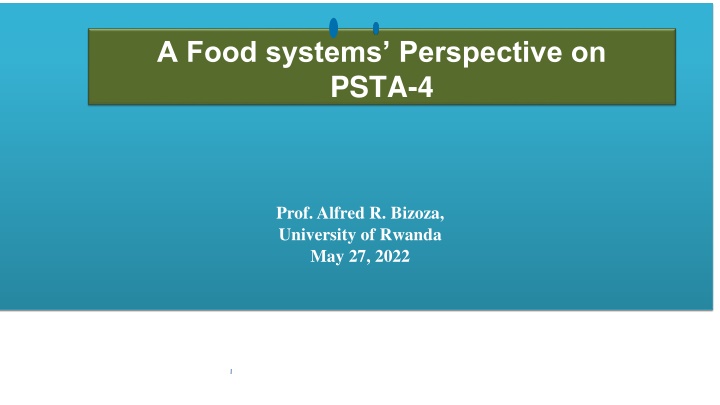 a food systems perspective on psta 4