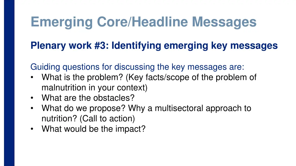 emerging core headline messages