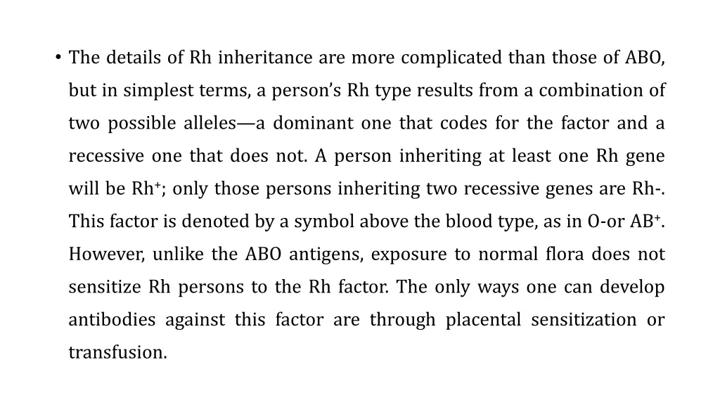 the details of rh inheritance are more