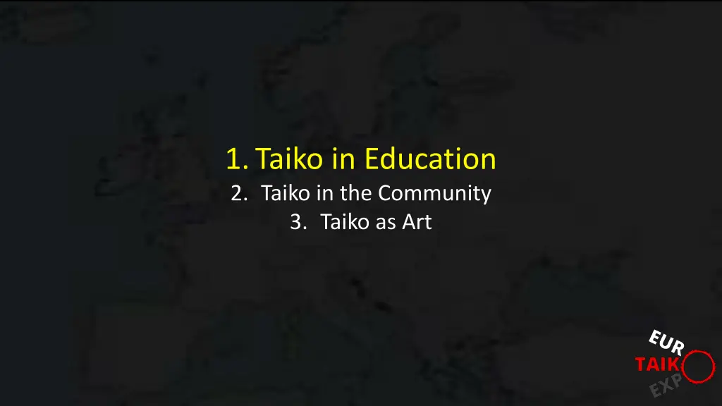 1 taiko in education 2 taiko in the community 2