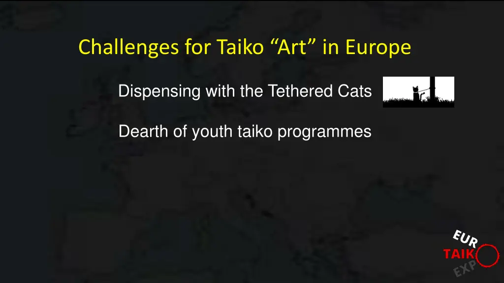 challenges for taiko art in europe 2