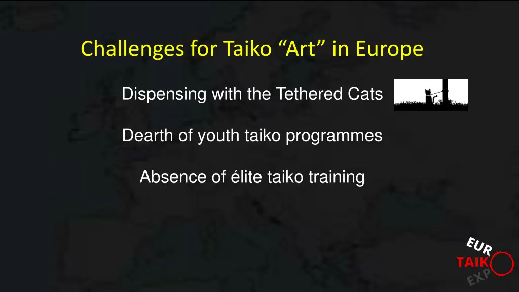 challenges for taiko art in europe 3