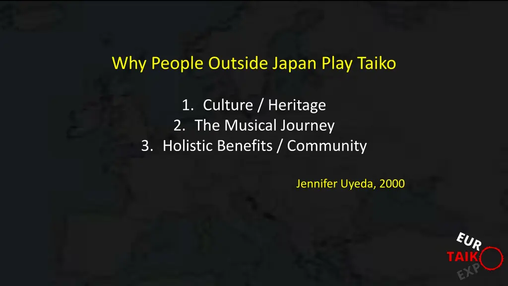 why people outside japan play taiko