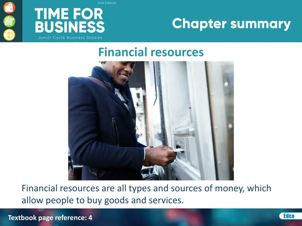 financial resources