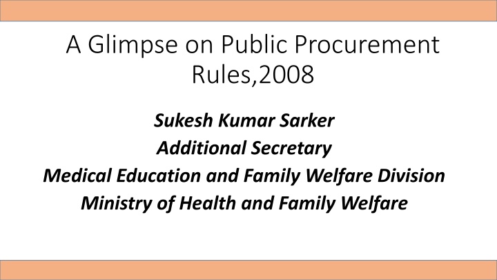 a glimpse on public procurement rules 2008