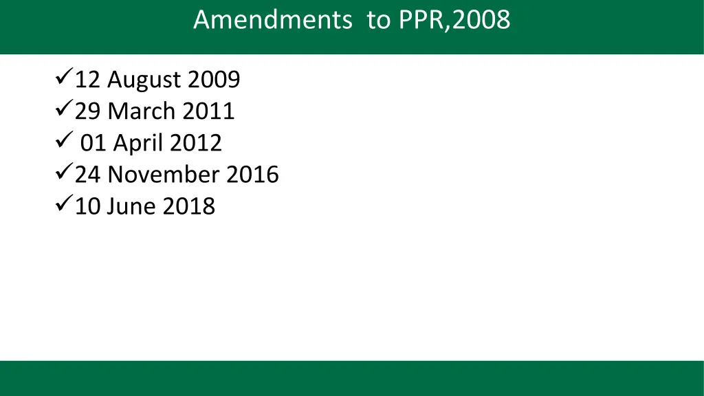 amendments to ppr 2008