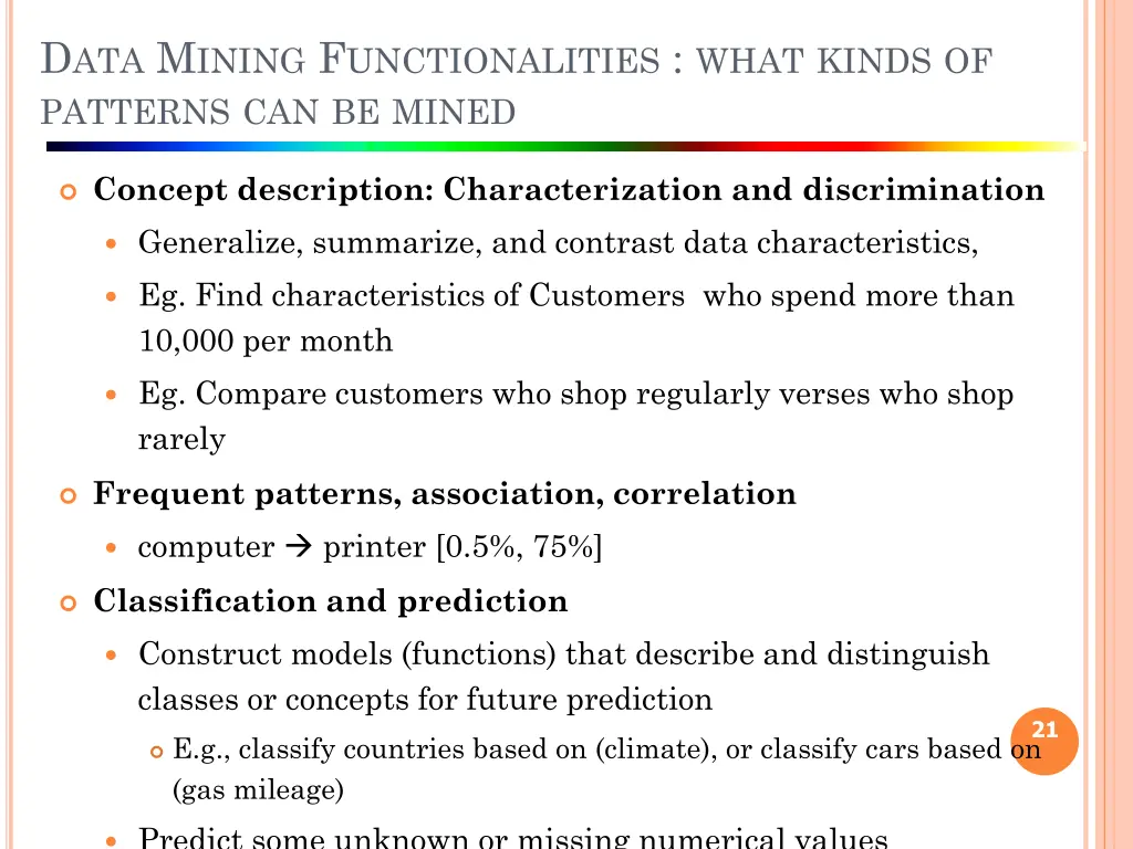 d ata m ining f unctionalities what kinds