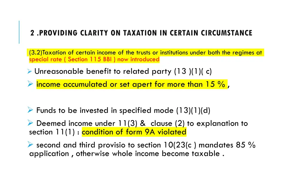 2 providing clarity on taxation in certain