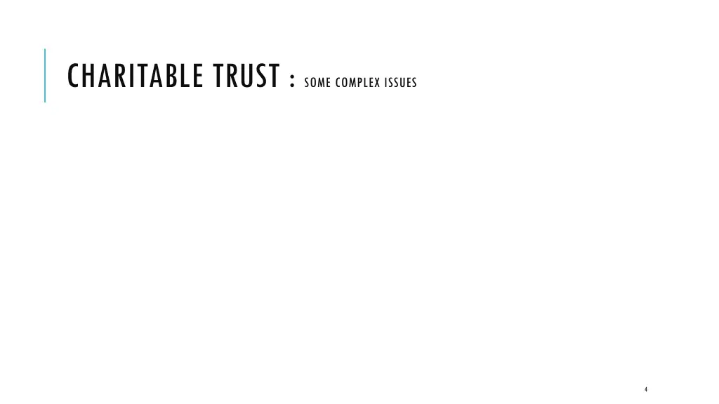 charitable trust some complex issues 1