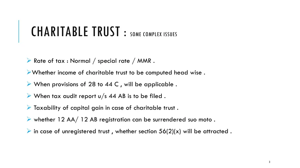 charitable trust some complex issues