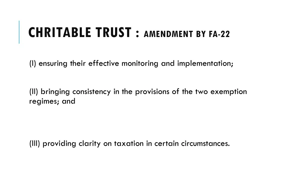 chritable trust amendment by fa 22