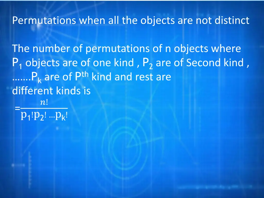 permutations when all the objects are not distinct