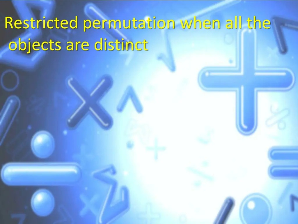 restricted permutation when all the objects