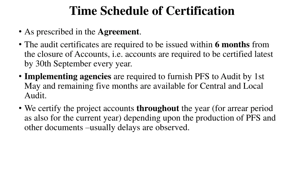 time schedule of certification