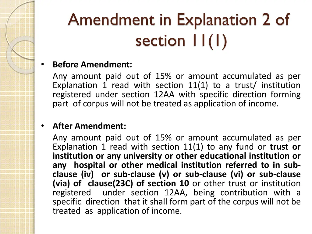 amendment in explanation 2 of section 11 1