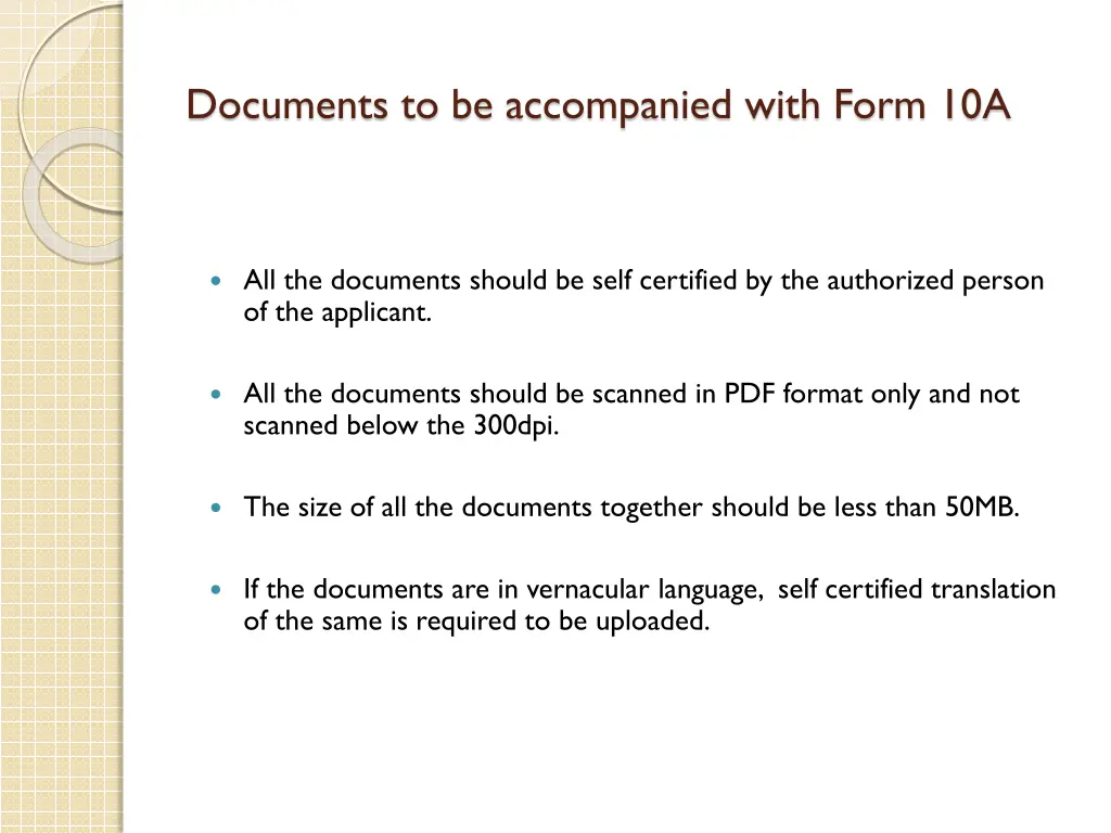 documents to be accompanied with form 10a 1