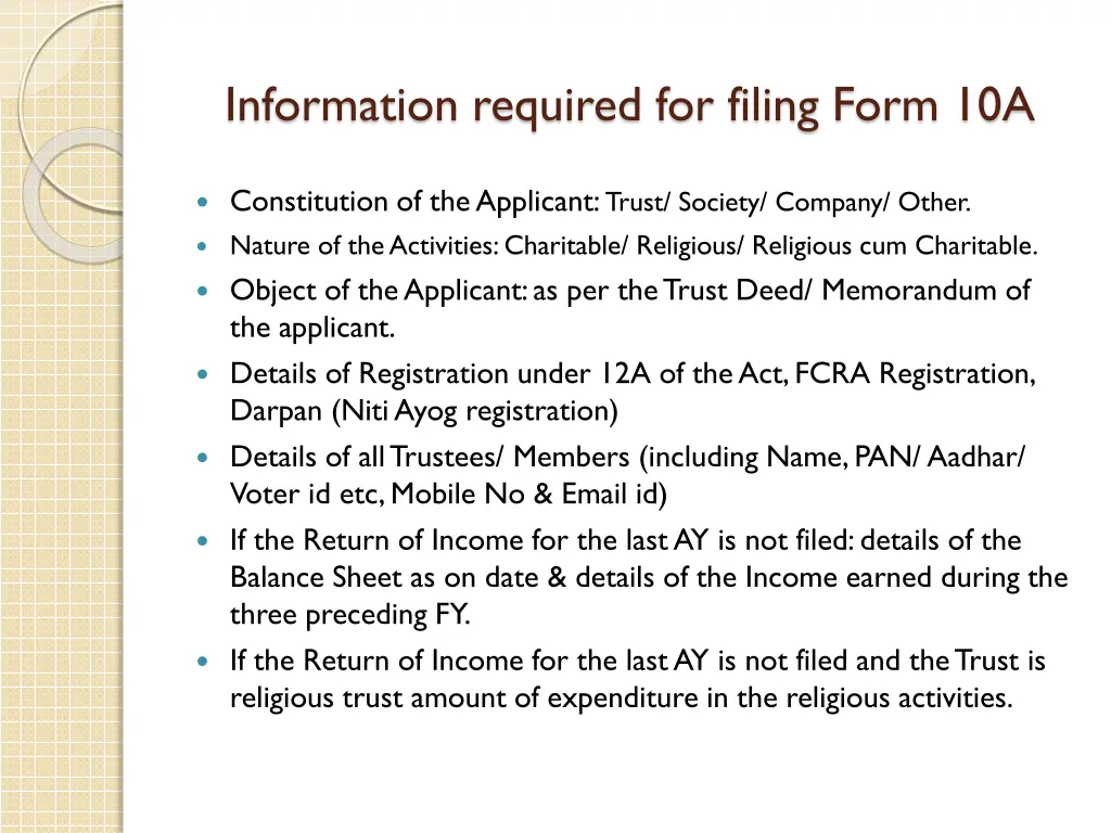 information required for filing form 10a