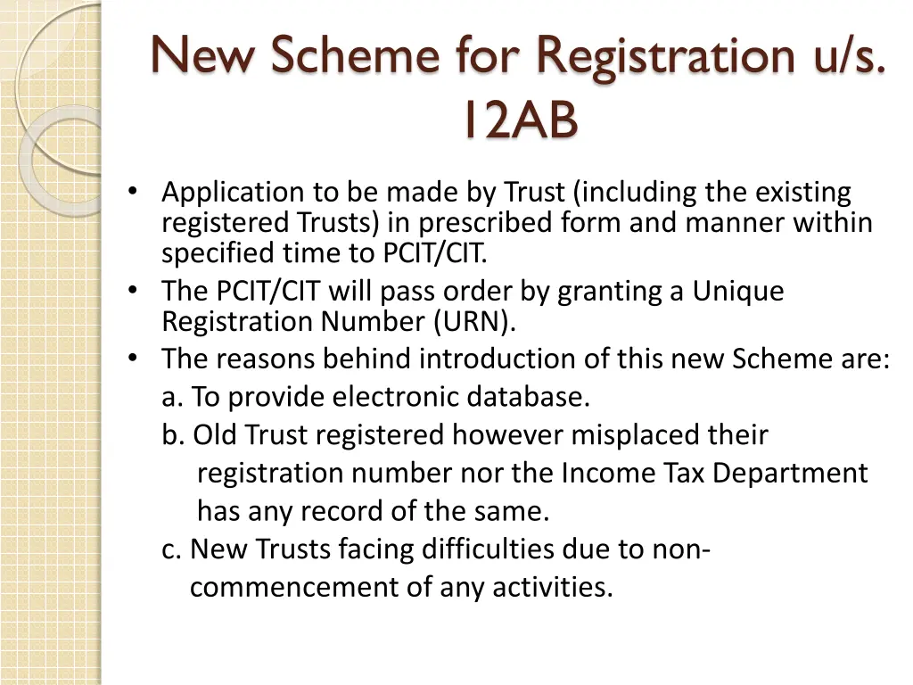 new scheme for registration u s 12ab