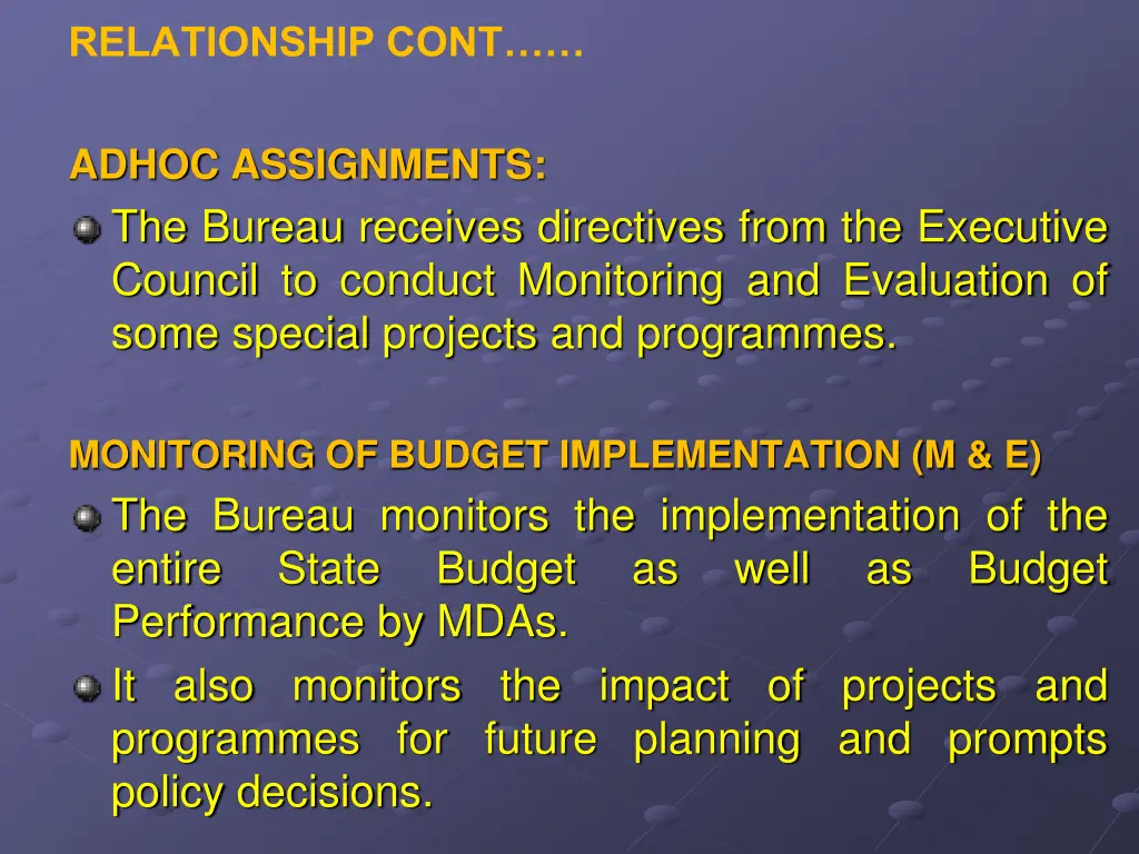 relationship cont adhoc assignments the bureau